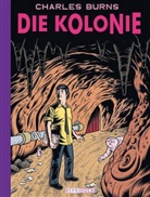 Charles Burns - Die Kolonie