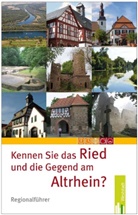 Kennen Sie das Ried und die Gegend am Altrhein?