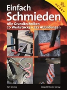 Karl Gissing - Einfach schmieden