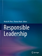 Nicol M Pless, Nicola M Pless, Maak, Maak, Thomas Maak, Nicola M. Pless - Responsible Leadership