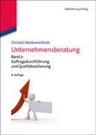 Christel Niedereichholz - Unternehmensberatung - 2: Auftragsdurchführung und Qualitätssicherung