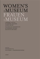Elk Krasny, Elke Krasny, Meran, Meran - Frauen:Museum. Women's Museum