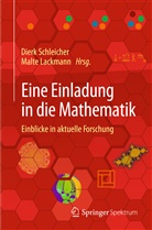 Malte Lackmann, Dierk Schleicher, Lackman, Lackmann, Lackmann, Malte Lackmann... - Eine Einladung in die Mathematik