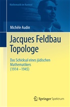 Michele Audin, Michèle Audin - Jacques Feldbau, Topologe
