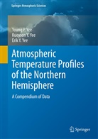 Erik Yee, Erik Y Yee, Erik Y. Yee, Kueyson Yee, Kueyson Y Yee, Kueyson Y. Yee... - Atmospheric Temperature Profiles of the Northern Hemisphere