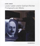 Louise Lawler, Gerhard Richter, Dietmar Elger - The Gerhard Richter Photographs