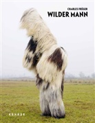 Charles Freger, Charles Fréger, Charles Fréger - Charles Fréger - Wilder Mann