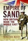 Reid, Walter Reid - Empire of Sand