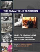 Norka T. (EDT)/ Raphael-Leff Malberg, Norka T. Malberg, Norka T. Malberg, Joan Raphael-Leff, Norka T. Malberg - The Anna Freud Tradition