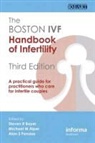 Steven R Alper Bayer, Steven R. Alper Bayer, BAYER STEVEN R, BAYER STEVEN R ALPER MICHAEL M, Michael M. Alper, Steven R. Bayer... - Boston Ivf Handbook of Infertility