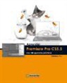 Mediaactive - APRENDER PREMIERE PRO CS5.5 CON 100 EJERCICIOS PRÁCTICOS