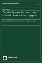 Qian Wang - Der Kündigungsschutz nach dem chinesischen Arbeitsvertragsgesetz
