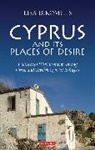 Lisa Dikomitis - Cyprus and its Places of Desire