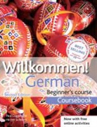 Paul Coggle, Paul Coggle Esq, Heiner Schenke - Willkommen German Beginner's course - Coursebook - 2nd ed