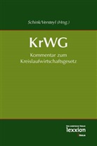 Schin, Schink, Alexander Schink, Verstey, Andre Versteyl, Andrea Versteyl... - Kommentar zum Kreislaufwirtschaftsgesetz (KrWG) 2012