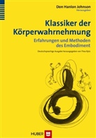 Do H Johnson, Don H Johnson, Don H Johnson, Don Hanlon Johnson, Rytz, Rytz... - Klassiker der Körperwahrnehmung