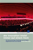Armin Köhler, Rolf W. Stoll - Die Innovation bleibt immer auf einem Fleck