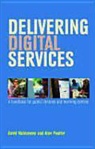 David McMenemy, Alan Poulter - Delivering Digital Services