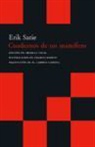 Erik Satie - Cuadernos de un mamífero