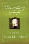 Max Lucado - Levenslang geliefd