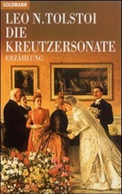 Leo N. Tolstoi - Die Kreutzersonate