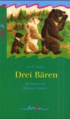 Leo N. Tolstoi - Drei Bären