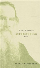 Leo N. Tolstoi - Auferstehung