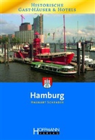 Halwart Schrader, Schrader Halwart - Historische Gast-Häuser und Hotels: Hamburg