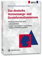 J. Frankenberger, Josef Frankenberger, Klaus Kummer, Kummer. K. - Das deutsche Vermessungs- und Geoinformationswesen 2012