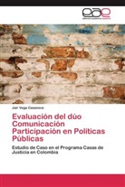 Jair Vega Casanova - Evaluación del dúo Comunicación Participación en Políticas Públicas