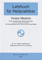 Hartmut Hildebrand - Lehrbuch für Heilpraktiker - Bd.1: Innere Medizin