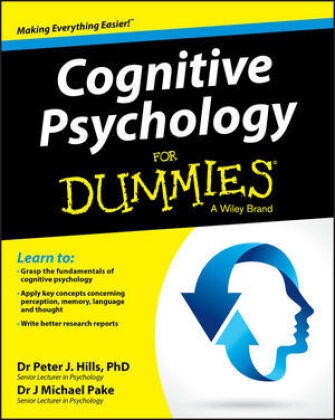 Hill, Hills, P Hills, Peter Hills, Peter J Hills, … - Cognitive Psychology for Dummies