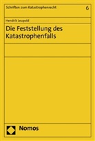 Hendrik Leupold - Die Feststellung des Katastrophenfalls