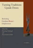 Anne Eusterschulte, Anne Hufnagel Eusterschulte, EUSTERSCHULTE ANNE HUFNAGEL HENN, Henning (Junior Fellow Hufnagel, Henning Eusterschulte Hufnagel, Anne Eusterschulte... - Turning Traditions Upside Down