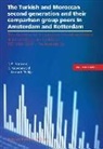 George Groenewold, Nienke E. Hornstra, Nienke E./ Groenewold Hornstra, Laurence Lessard-Phillips, Nienke Hornstra - Turkish Moroccan Second Generation Their Comparison Group Peers in