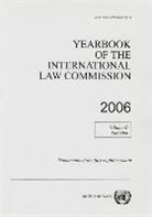 United Nations, United Nations (COR), United Nations: International Law Commission - Yearbook of the International Law Commission 2006