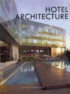Collectif, Ge Yan - HOTEL ARCHITECTURE