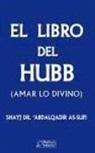 Shayj Abdal Qadir As-Sufi Ad-Dargawi - El libro del Hubb
