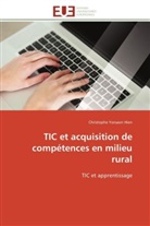 Christophe Yorsaon Hien, Hien-c - Tic et acquisition de competences