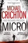 Michael Crichton, Michael Preston Crichton, Richard Preston - Micro