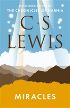 C S Lewis, C. S. Lewis, C.S. Lewis - Miracles