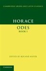 Horace, Roland Mayer, Roland Mayer - Odes Book I