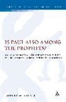 Jeffrey W Aernie, Jeffrey W. Aernie - Is Paul also among the Prophets?