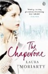 Laura Moriarty - The Chaperon
