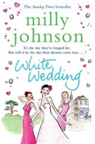 Milly Johnson, Johnson Milly - White Wedding