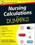 K Mole, K. Mole - Nursing Calculations for Dummies(r)