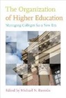 Michael N Bastedo, Michael N. Bastedo, Michael N. (Assistant Professor of Educat Bastedo, Michael N. (EDT) Bastedo, Michael N. (Professor of Education Bastedo, Michael N. Bastedo... - Organization of Higher Education