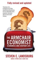 Steven E. Landsberg, Steven E Landsburg, Steven E. Landsburg - The Armchair Economist
