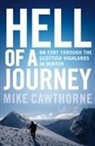 Mike Cawthorn, Mike Cawthorne - Hell of a Journey
