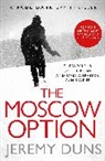 Jeremy Duns - The Moscow Option